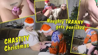 Chastity Christmas! Naughty Tranny Girl Gets Punished! Spanking! Mouthfuck! Assfuck!