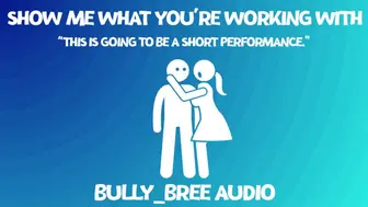 Show Me What You’re Working With Audio